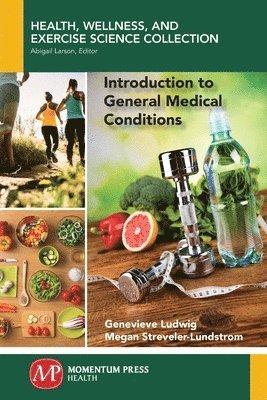 Introduction to General Medical Conditions 1