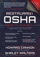 bokomslag Restaurant OSHA Safety and Security: The Book of Restaurant Industry Standards & Best Practices