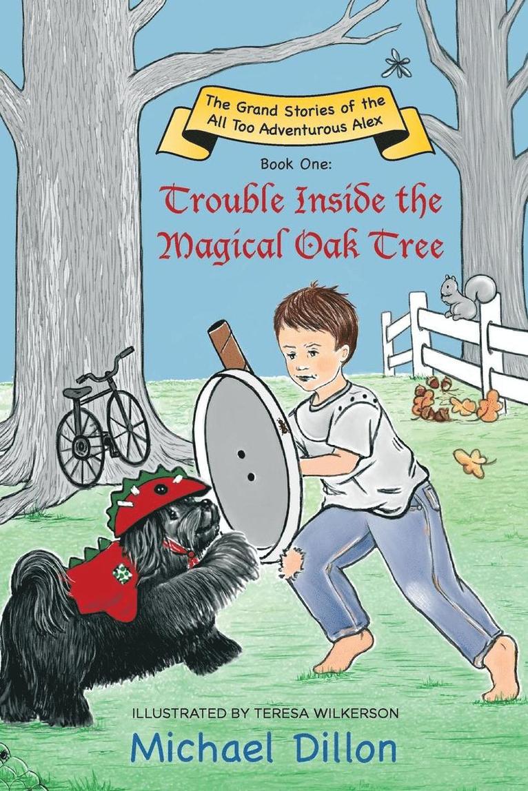 Trouble Inside the Magical Oak Tree 1