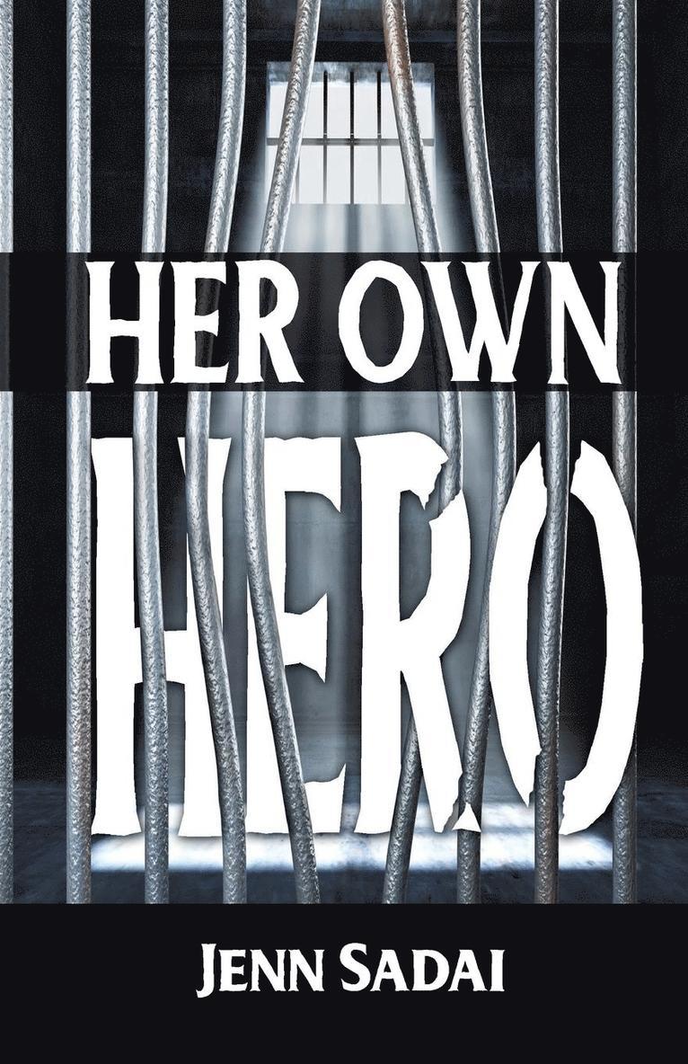 Jenn Sadai - Her Own Hero, Häftad