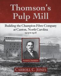 bokomslag Thomson's Pulp Mill