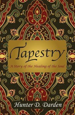 Hunter D Darden - Tapestry, Häftad. Tillgänglighet: Lägg i varukorg