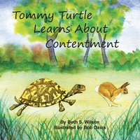bokomslag Tommy Turtle Learns About Contentment/LB's Sweetest Song