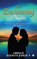 bokomslag The Enchanting Nights: A Novella