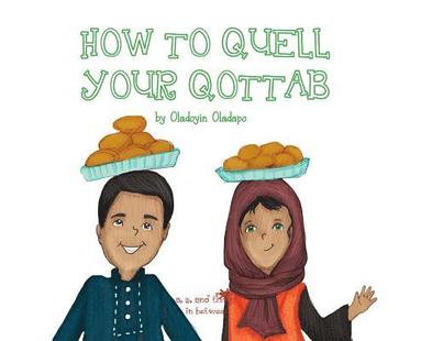 bokomslag A, Z, and Things in Between: How to Quell your Qottab