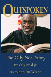bokomslag Outspoken: The Olly Neal Story