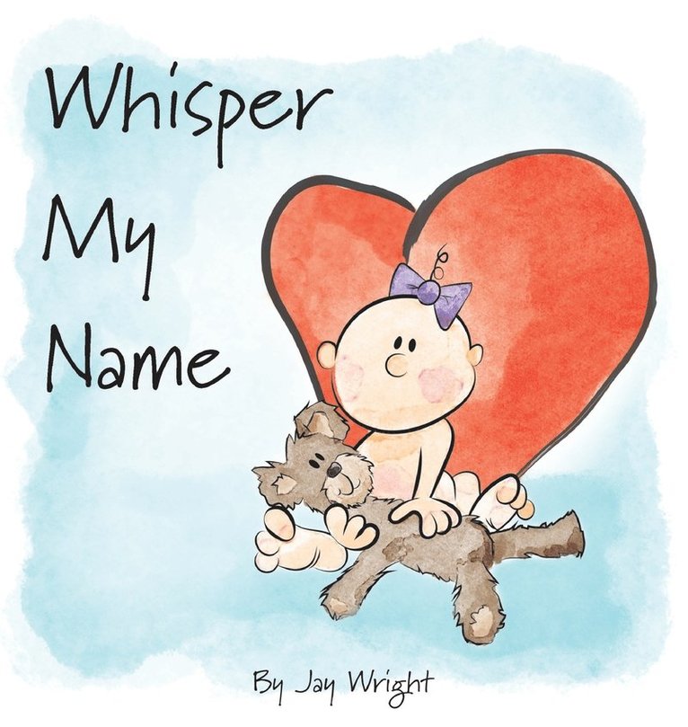 Whisper My Name 1