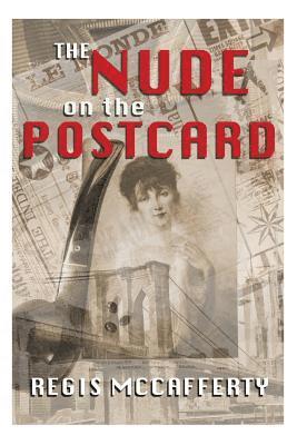 Regis McCafferty - The Nude on the Postcard, Häftad
