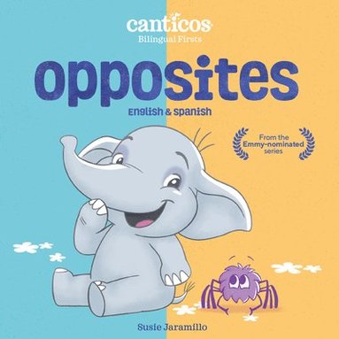 bokomslag Canticos Opposites: Bilingual Firsts