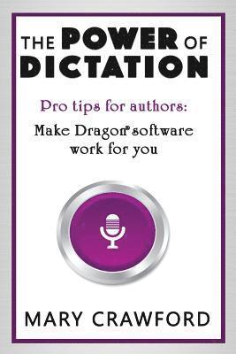 Mary Crawford - Power of Dictation, Häftad