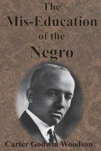 bokomslag The Mis-Education of the Negro