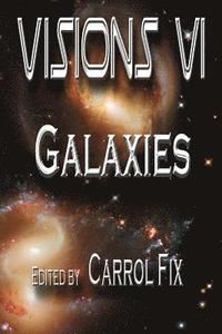 bokomslag Visions VI: Galaxies