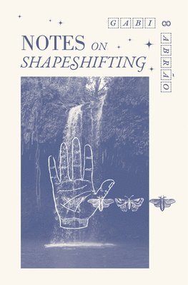 bokomslag Notes on Shapeshifting