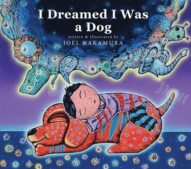 bokomslag I Dreamed I Was A Dog