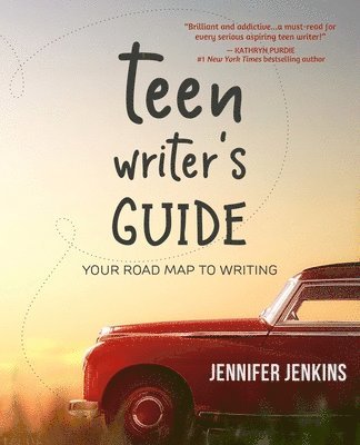 Jennifer Jenkins - Teen Writer's Guide, Häftad