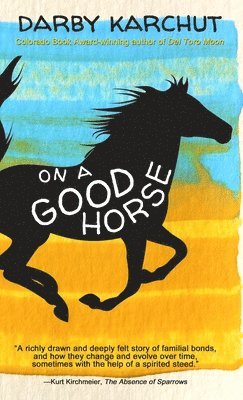bokomslag On a Good Horse