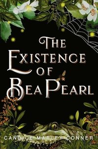 bokomslag The Existence of Bea Pearl