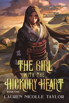 Lauren Nicolle Taylor - Girl with the Hickory Heart, Häftad