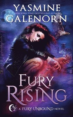 Yasmine Galenorn - Fury Rising, Häftad