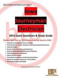 Ray Holder - Iowa 2014 Journeyman Electrician Study Guide, Häftad