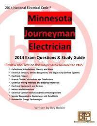 Ray Holder - Minnesota 2014 Journeyman Electrician Study Guide, Häftad