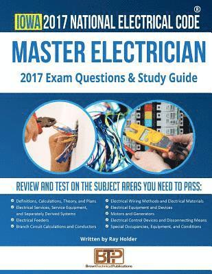 Ray Holder, Brown Technical Publications - Iowa 2017 Master Electrician Study Guide, Häftad