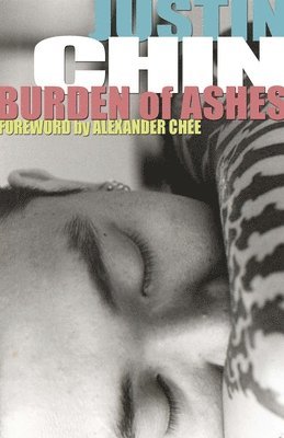 Justin Chin - Burden of Ashes, Häftad