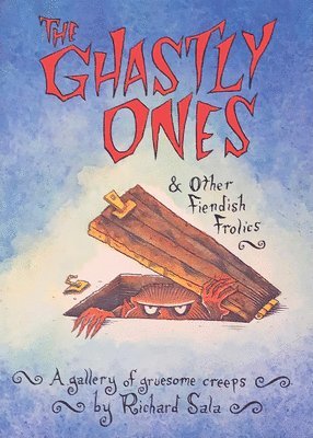 bokomslag The Ghastly Ones & Other Fiendish Frolics