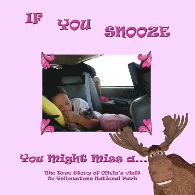 If You Snooze: You Might Miss a Moose 1