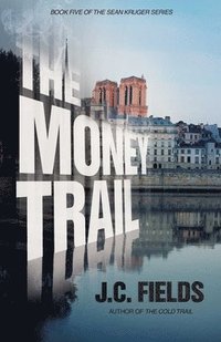 bokomslag The Money Trail