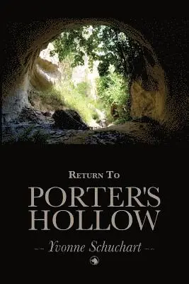 Yvonne Schuchart - Return to Porter's Hollow, Häftad. Tillgänglighet: Lägg i varukorg