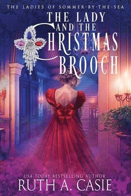 Ruth A Casie, Ruth A. Casie - Lady and the Christmas Brooch, Häftad