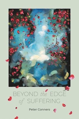 Beyond the Edge of Suffering 1