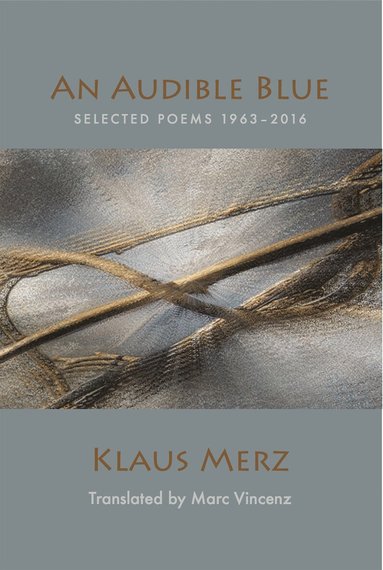 Klaus Merz - Audible Blue, Häftad