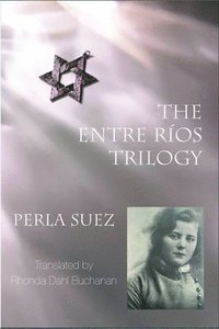 bokomslag Entre Rios Trilogy