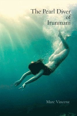 bokomslag The Pearl Diver of Irunmani