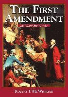 The First Amendment: An Illustrated History 1