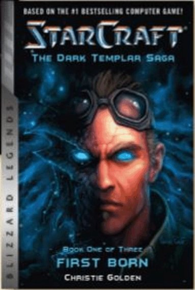 Christie Golden - StarCraft: The Dark Templar Saga, Häftad