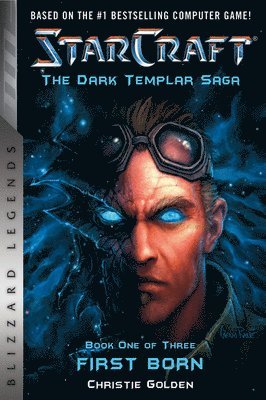 StarCraft: The Dark Templar Saga 1