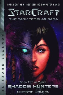 StarCraft: The Dark Templar Saga Book Two 1