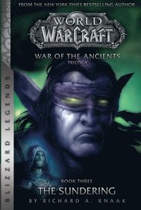 bokomslag WarCraft: War of The Ancients # 3: The Sundering