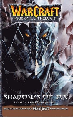 Richard A. Knaak, Kim Jae-Hwan - WarCraft: The Sunwell Trilogy #2: Shadows of Ice, Häftad
