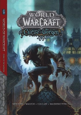 World of Warcraft: Curse of the Worgen 1