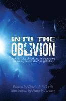 bokomslag Into the Oblivion: Animal Tales of Peril and Perseverance for Young Readers by Young Writers