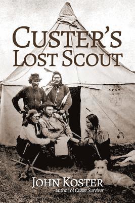 bokomslag Custer's Lost Scout