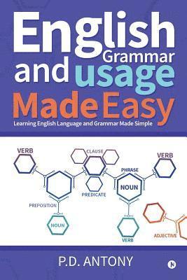 bokomslag English Grammar and Usage Made Easy: Learning English Language and Grammar Made Simple