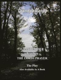 bokomslag A Grandfather Teaches The Lord Prayer - The Play