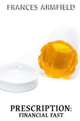 Frances Armfield - Prescription, Häftad