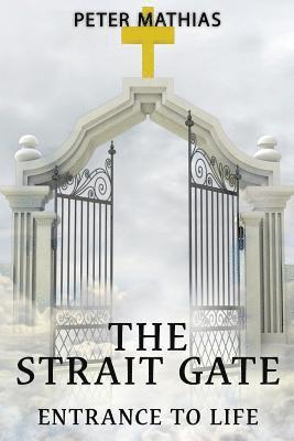 The Strait Gate 1