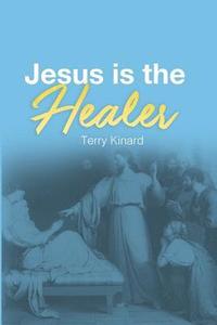 bokomslag Jesus is the Healer